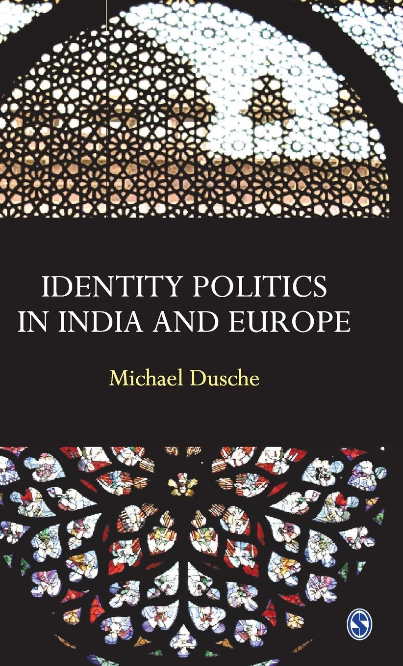 Identity Politics in India and Europe