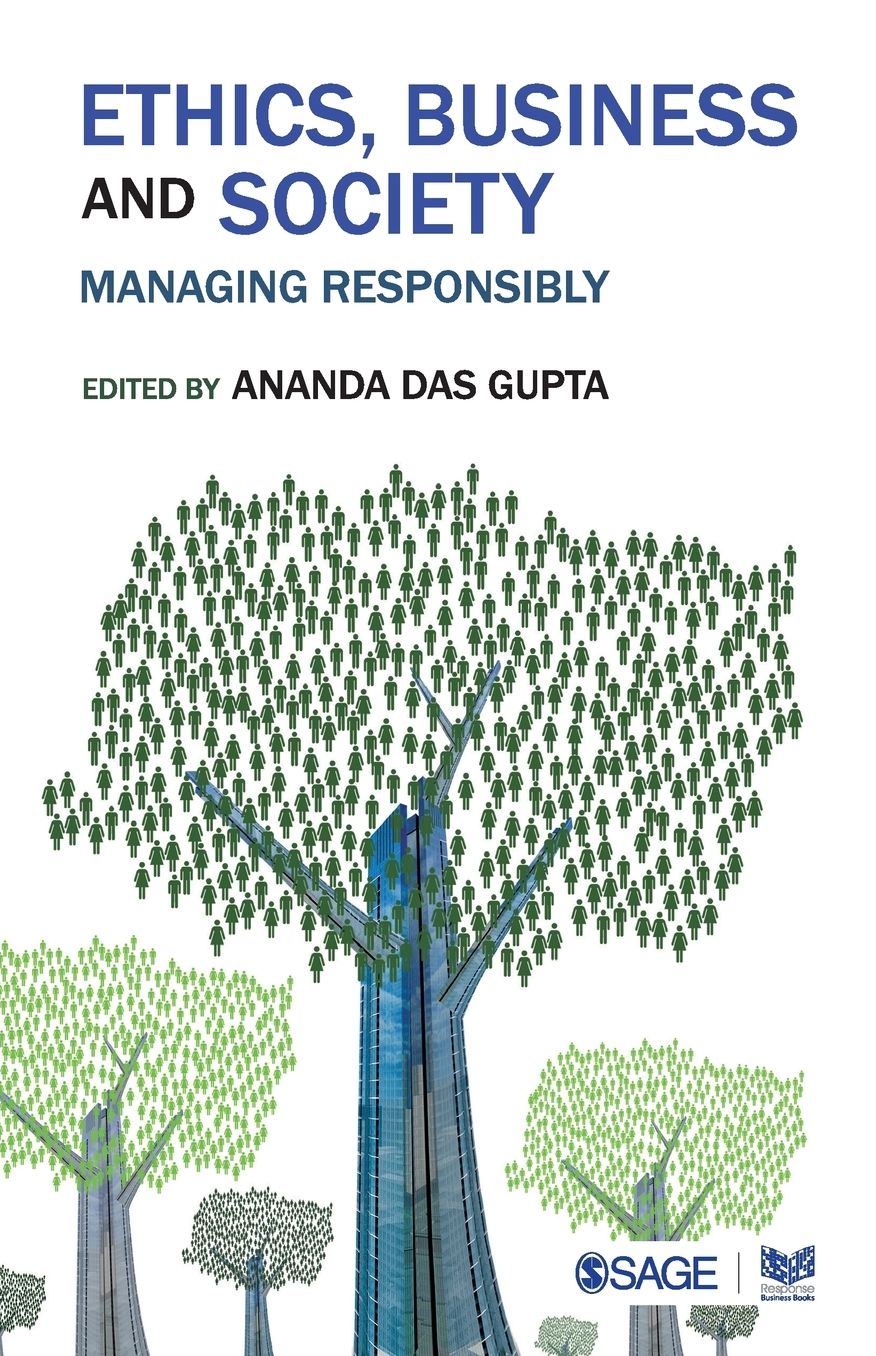 Ethics, Business and Society: Managing Responsibly