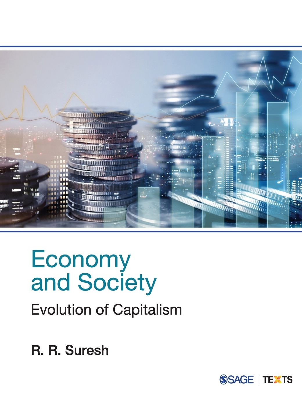 Economy and Society: Evolution of Capitalism