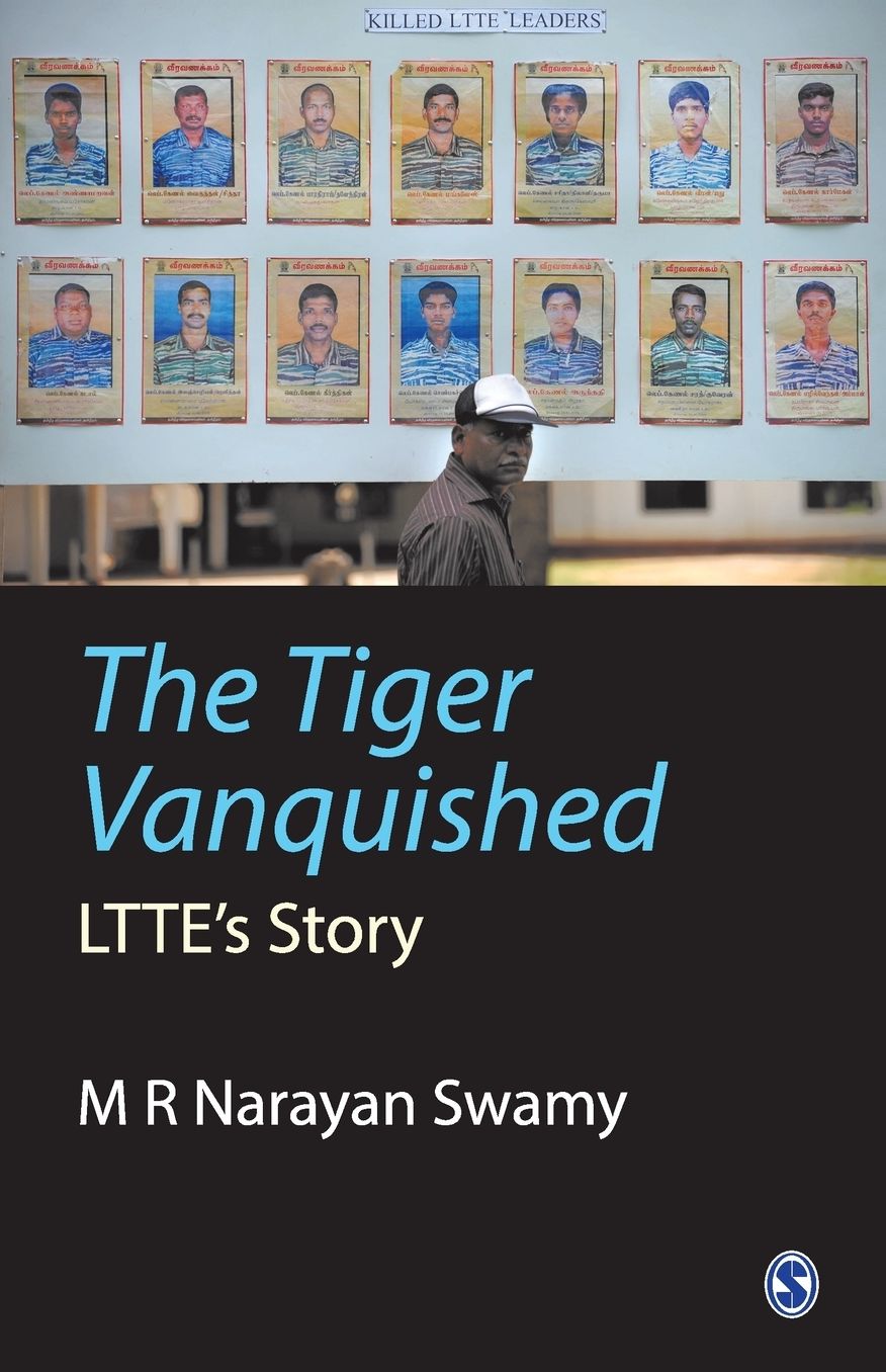 The Tiger Vanquished: LTTE's Story
