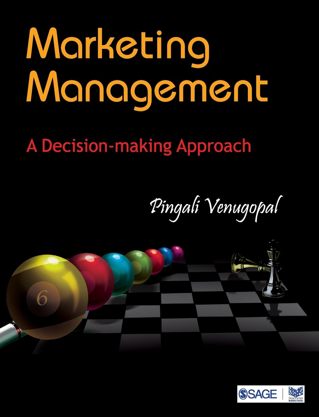 Marketing Management: A Decision-making Approach