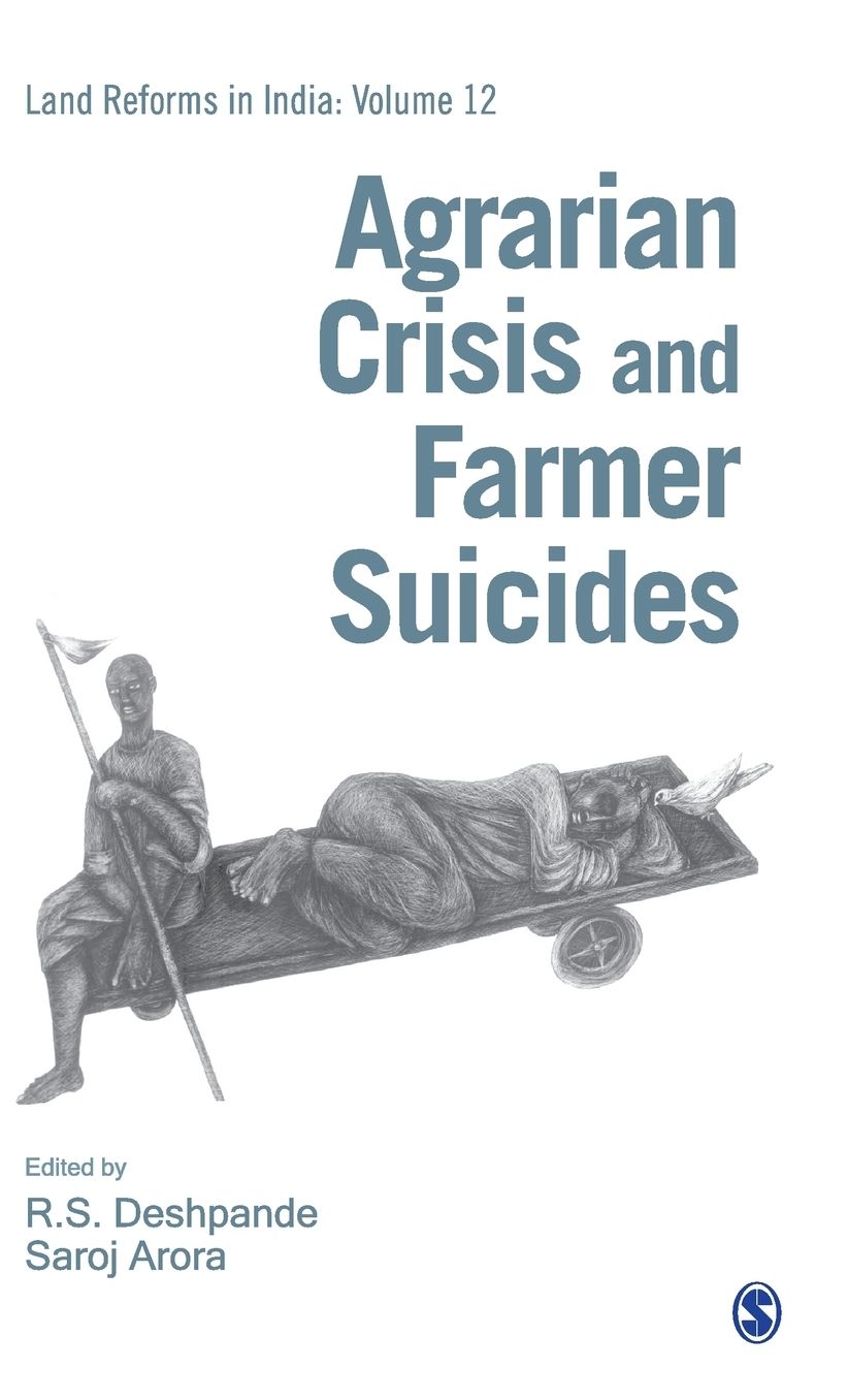 Agrarian Crisis and Farmers' Suicide