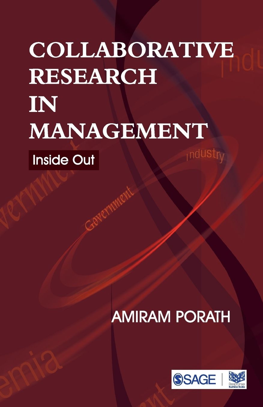 Collaborative Research in Management: Inside Out