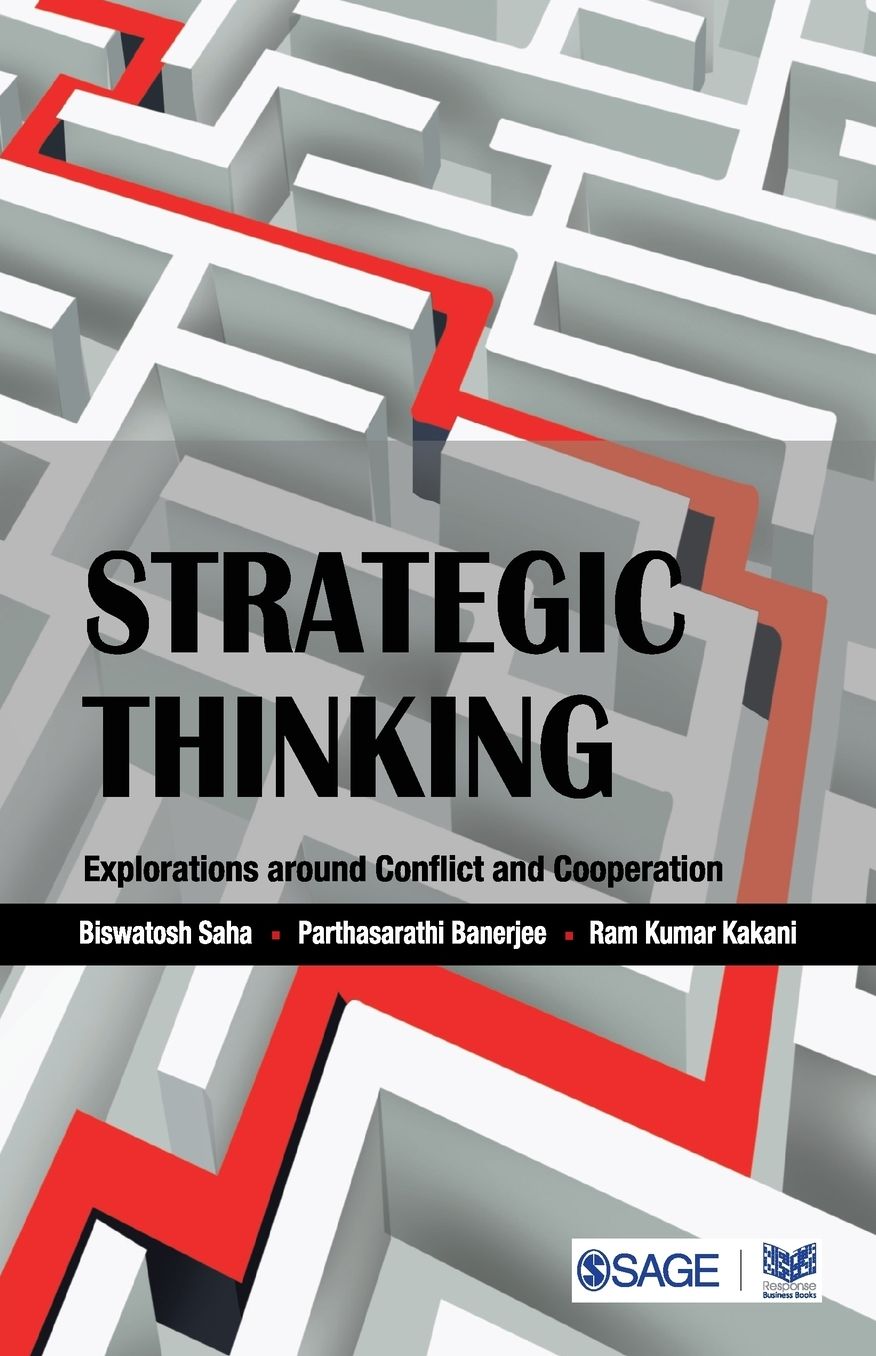 Strategic Thinking: Explorations Around Conflict and Cooperation