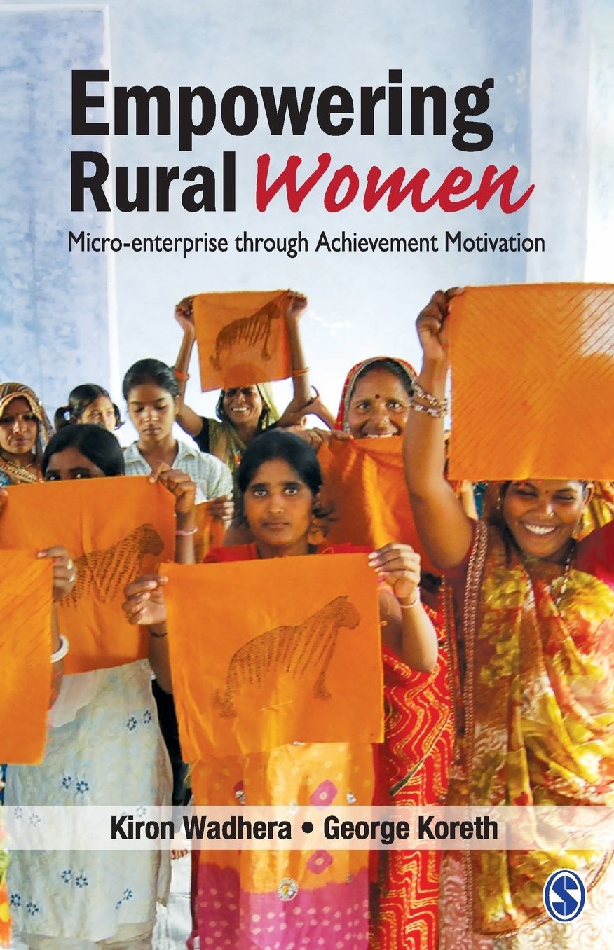 Empowering Rural Women: Micro-enterprise through Achievement Motivation