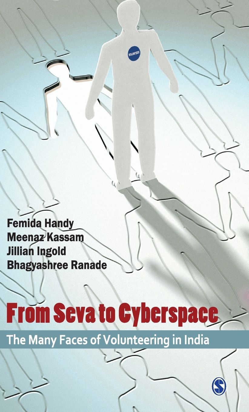 From Seva to Cyberspace: The Many Faces of Volunteering in India