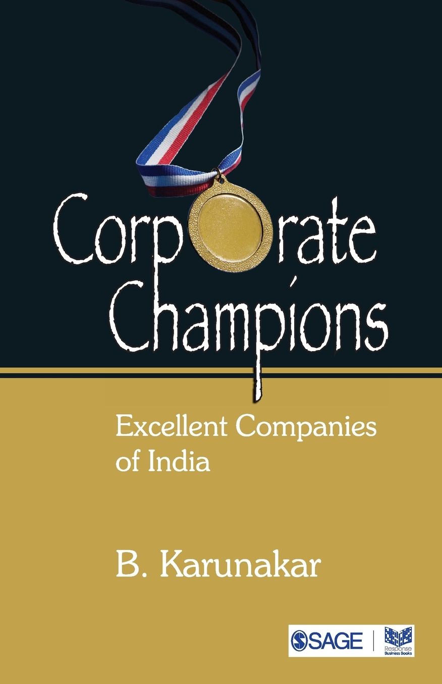 Corporate Champions: Excellent Companies of India