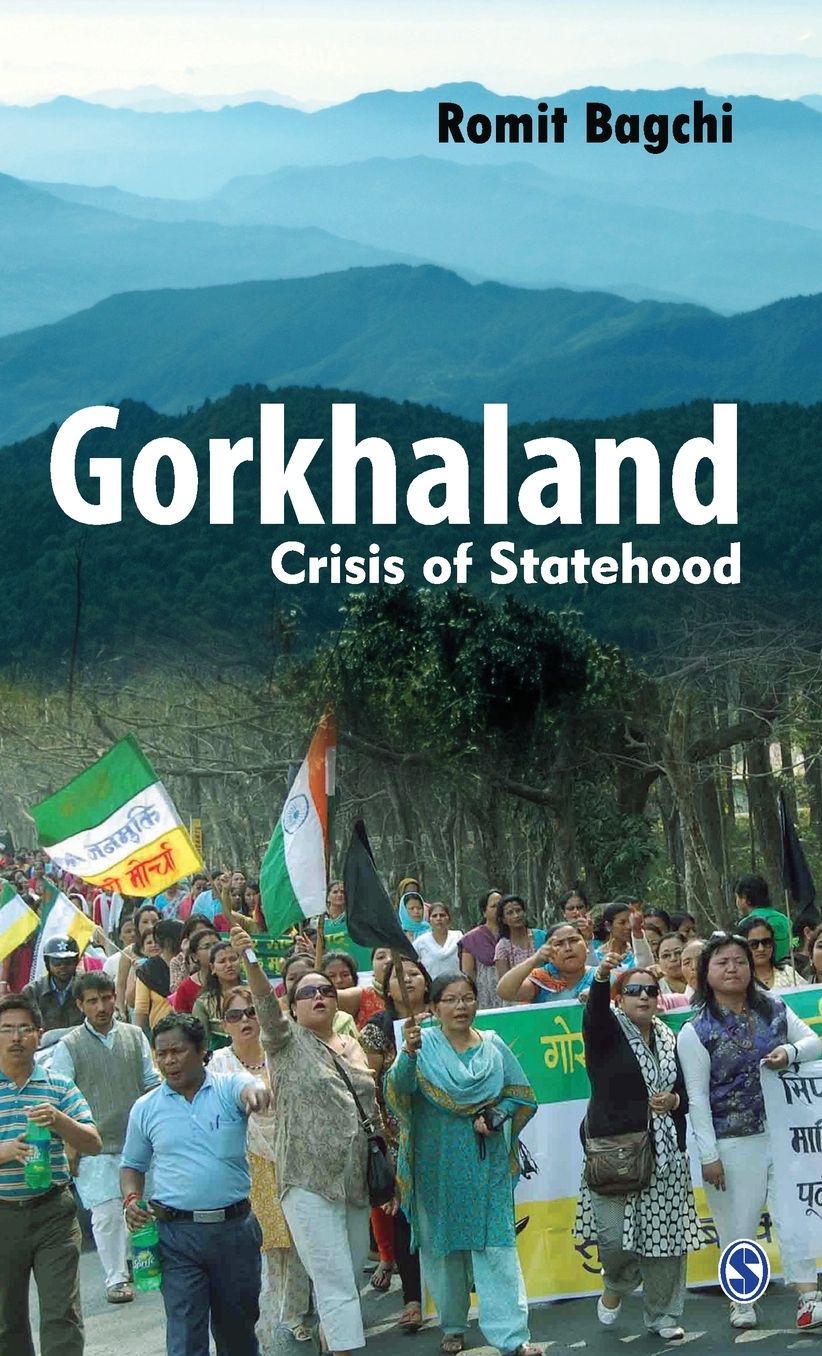 Gorkhaland: Crisis of Statehood