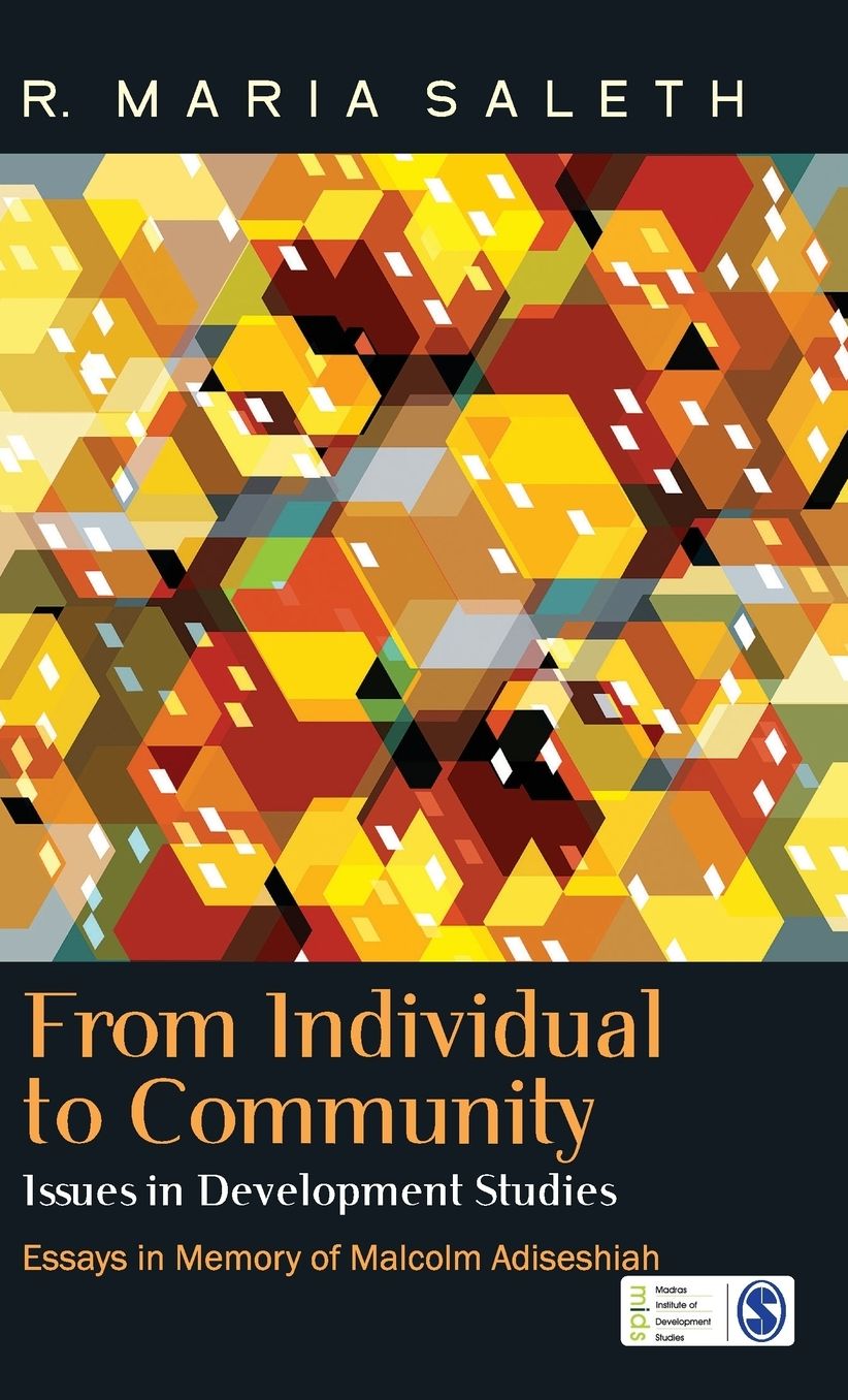 From Individual to Community: Issues in Development Studies