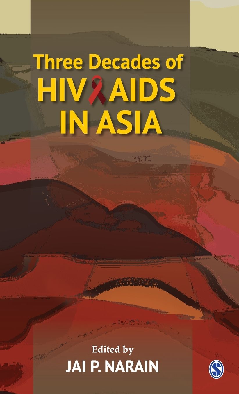 Three Decades of HIV/AIDS in Asia