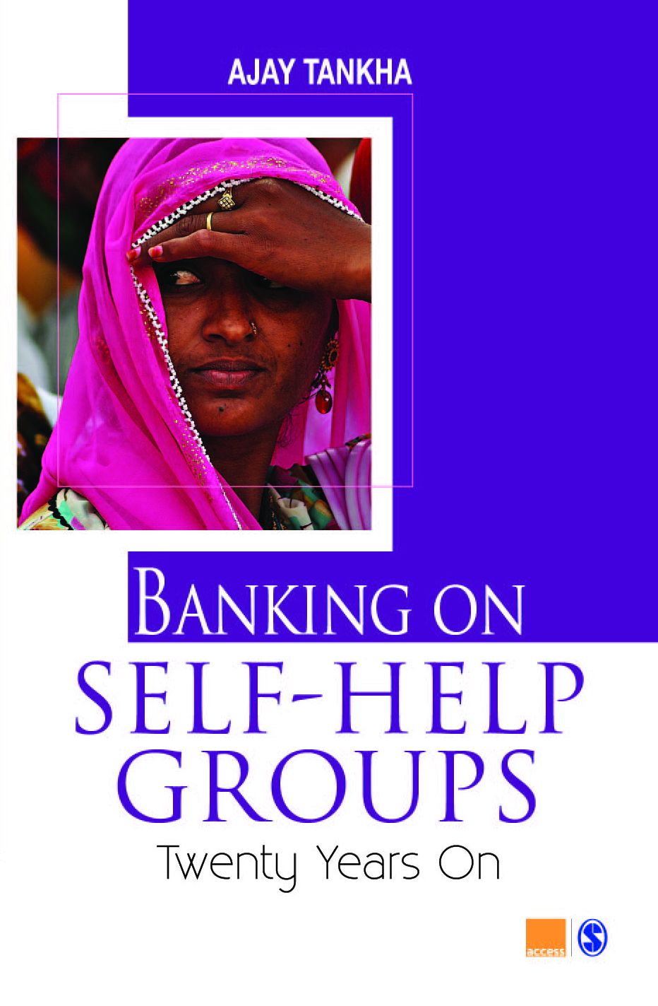Banking on Self-help Groups: Twenty Years On