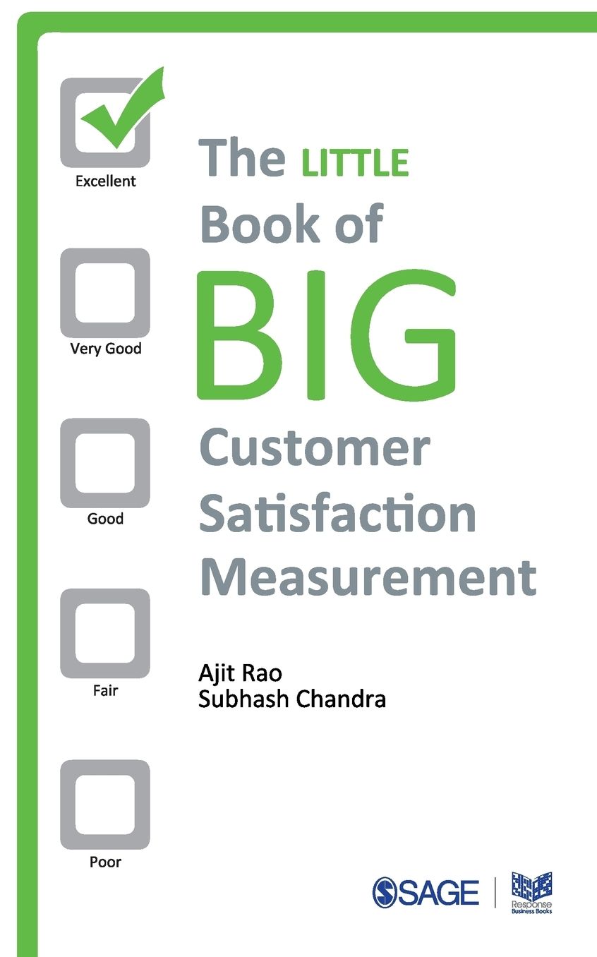 The Little Book of Big Customer Satisfaction Measurement