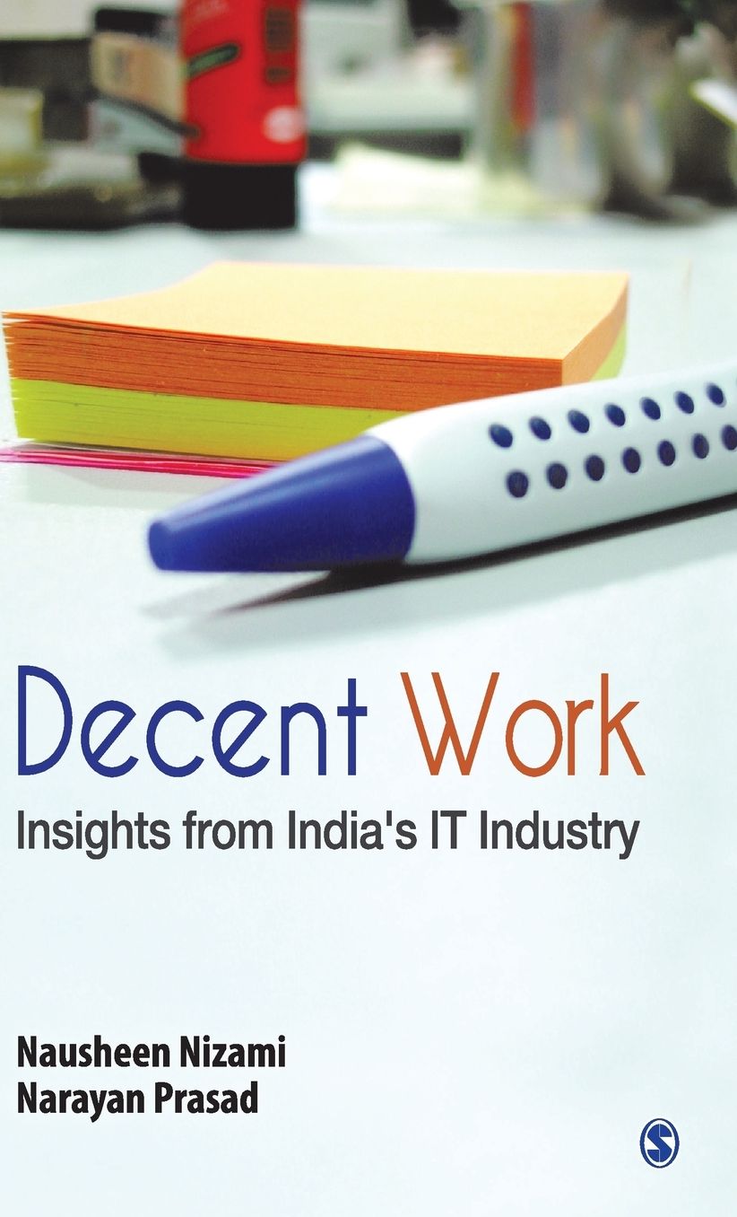 Decent Work: Insights from India's It Industry