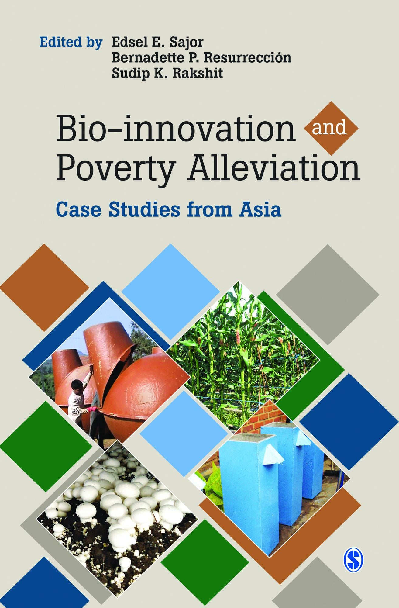 Bio-innovation and Poverty Alleviation : Case Studies from Asia