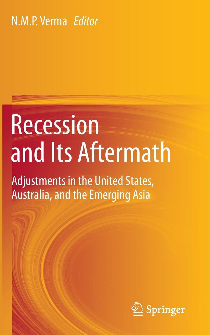 Recession and Its Aftermath: Adjustments in the United States, Australia, and the Emerging Asia
