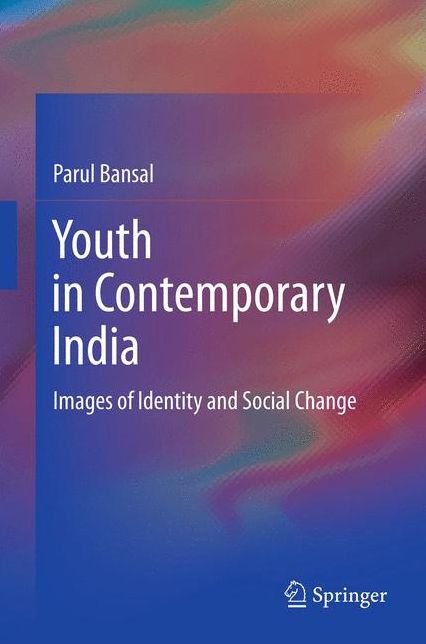 Youth in Contemporary India: Images of Identity and Social Change