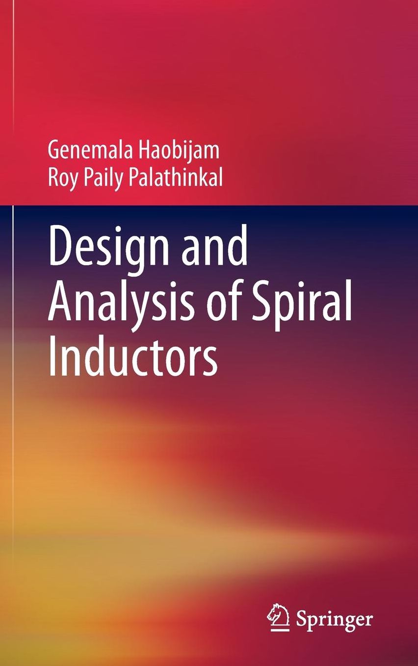 Design and Analysis of Spiral Inductors