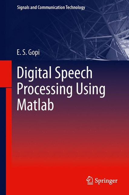 Digital Speech Processing Using Matlab