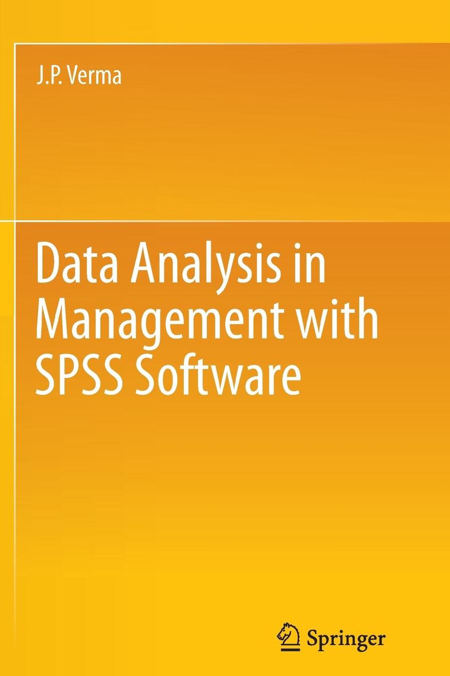 Data Analysis in Management with SPSS Software