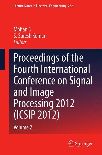 Proceedings of the Fourth International Conference on Signal and Image Processing 2012 (ICSIP 2012): Volume 2