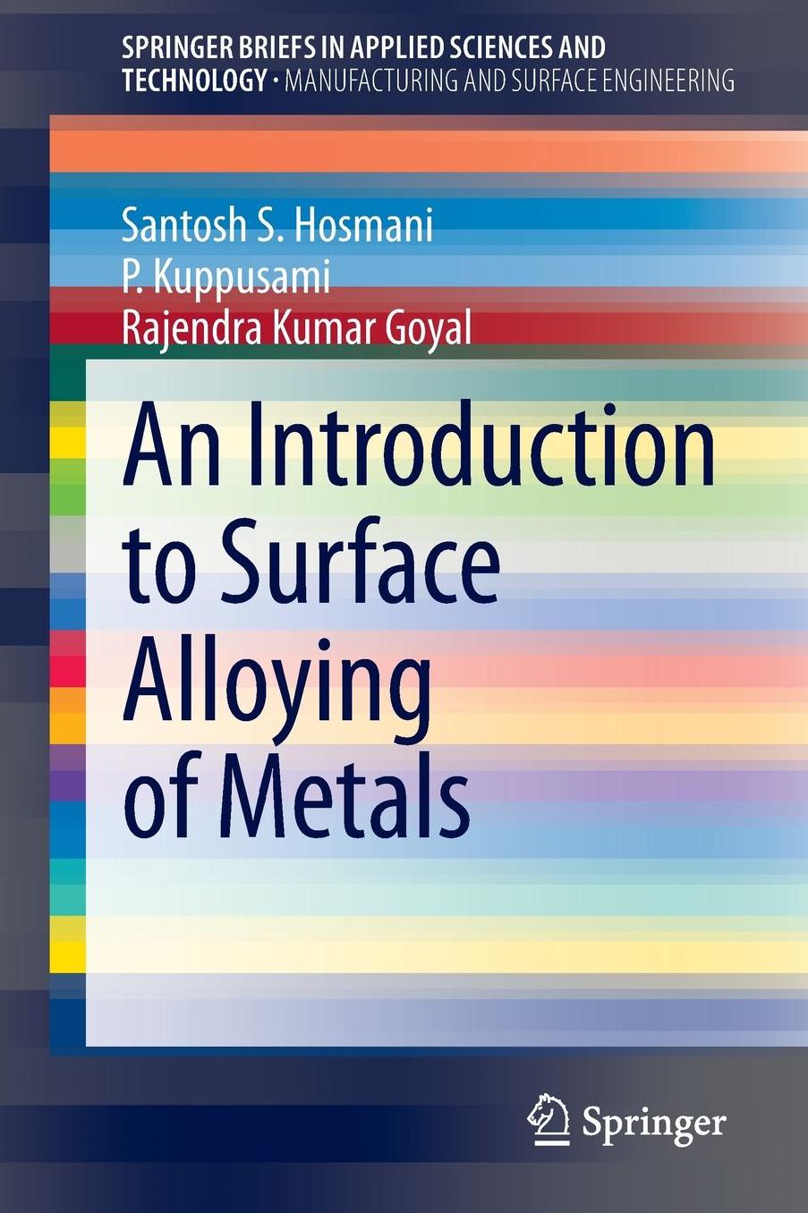 An Introduction to Surface Alloying of Metals