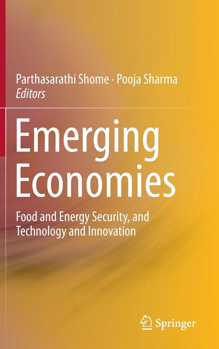 Emerging Economies: Food and Energy Security, and Technology and Innovation