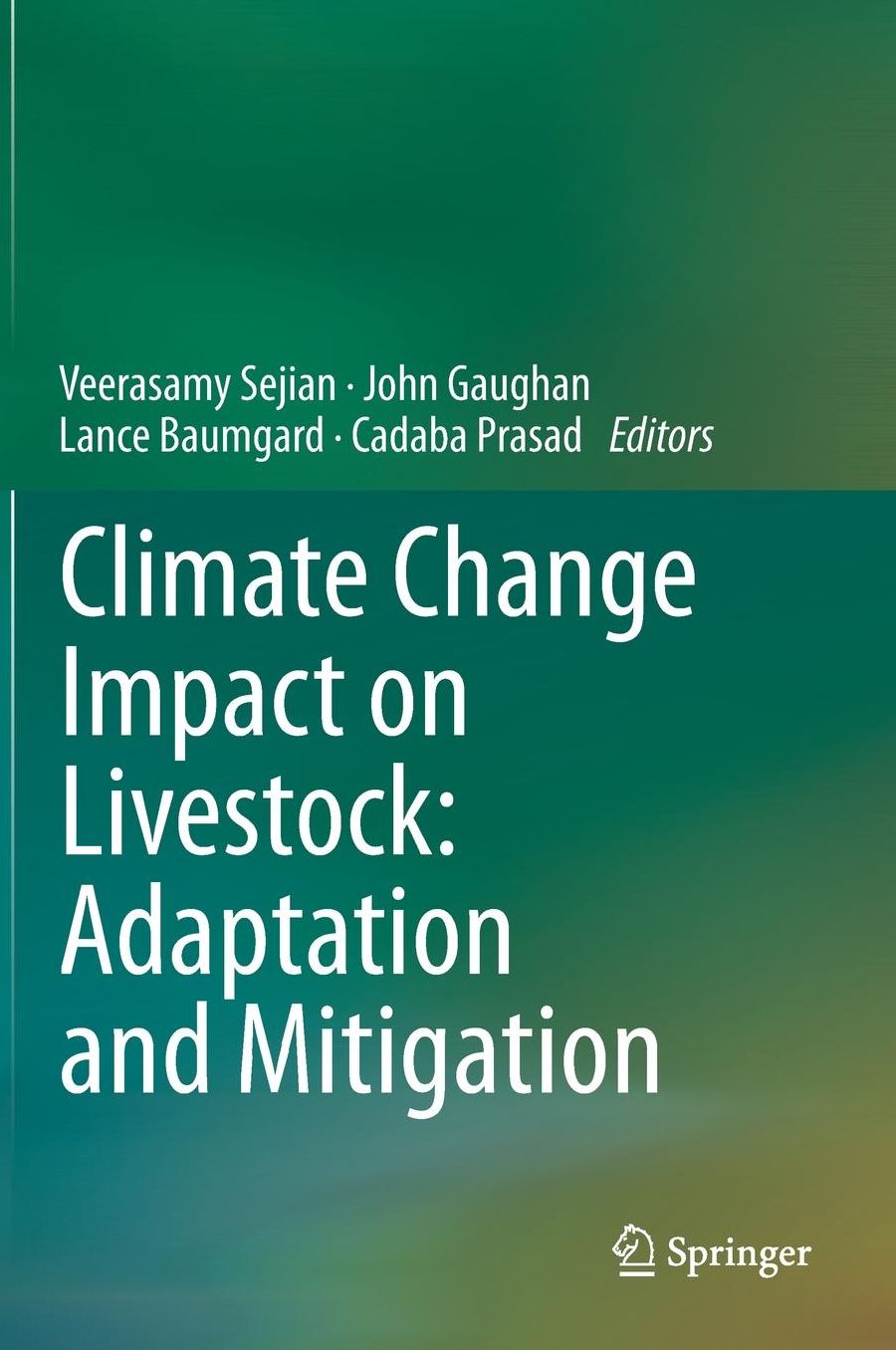 Climate Change Impact on Livestock: Adaptation and Mitigation