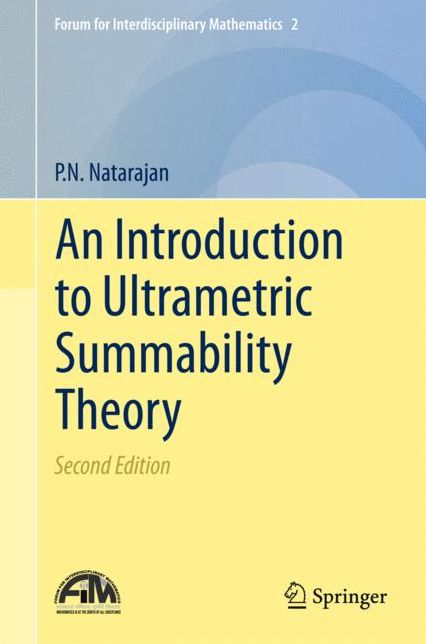 An Introduction to Ultrametric Summability Theory