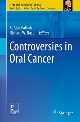 Controversies in Oral Cancer