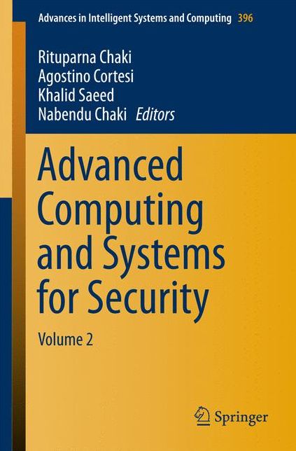 Advanced Computing and Systems for Security: Volume 2