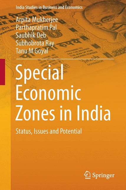 Special Economic Zones in India: Status, Issues and Potential