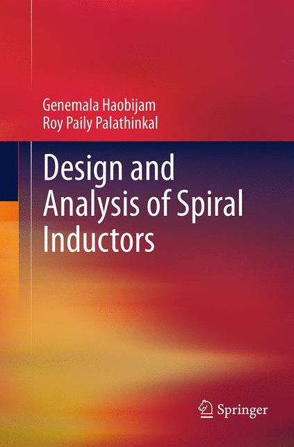 Design and Analysis of Spiral Inductors