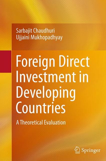 Foreign Direct Investment in Developing Countries: A Theoretical Evaluation