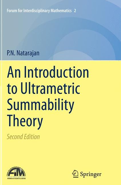 An Introduction to Ultrametric Summability Theory