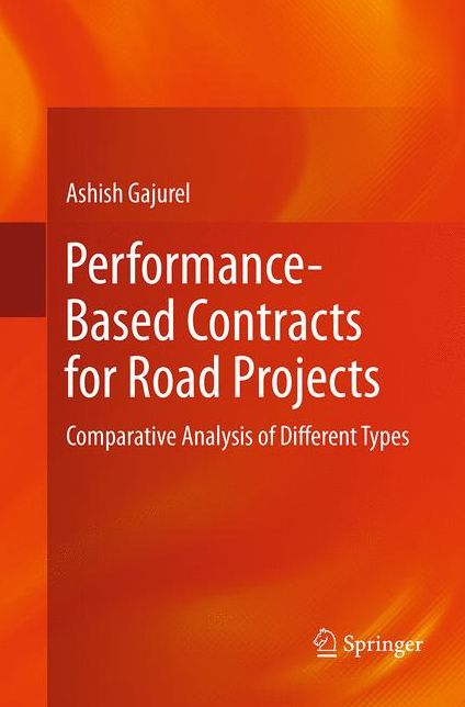 Performance-Based Contracts for Road Projects: Comparative Analysis of Different Types