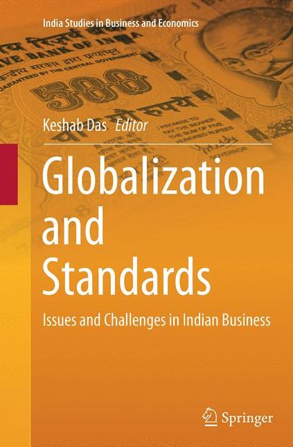 Globalization and Standards: Issues and Challenges in Indian Business
