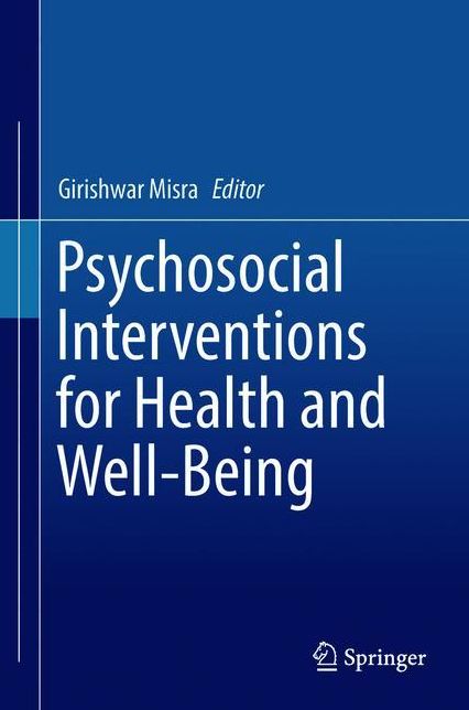 Psychosocial Interventions for Health and Well-Being
