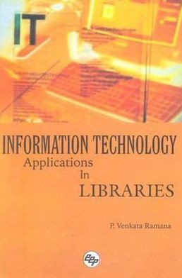 Information Technology Applications in Libraries