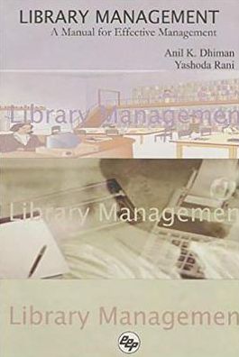 Library Management: A Manual for Effective Management