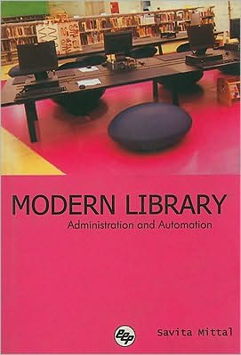 Modern Library Administration and Automation