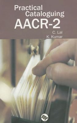 Practical Cataloguing AACR-2
