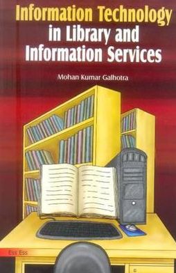 Information Technology in Library and Information Services