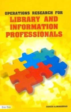 Operations Research for Library and Information Professionals
