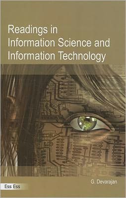 Readings in Information Science and Information Technology