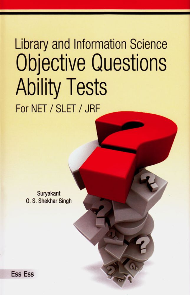 Library and Information Science Objective Ability Tests for NET/SLET/JRF