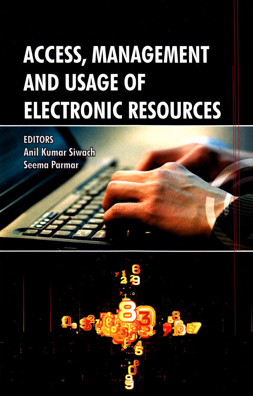 Access, Management and Usage of Electronic Resources
