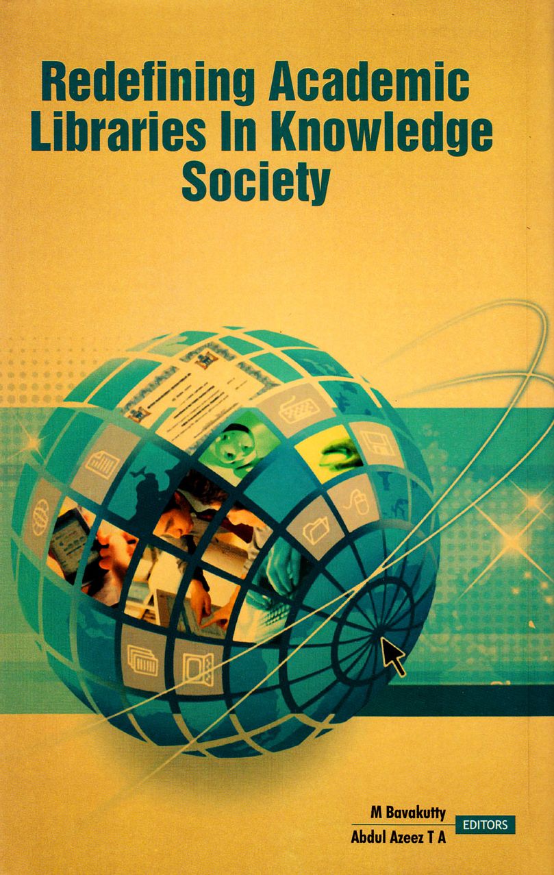 Redefining Academic Libraries in the Knowledge Society