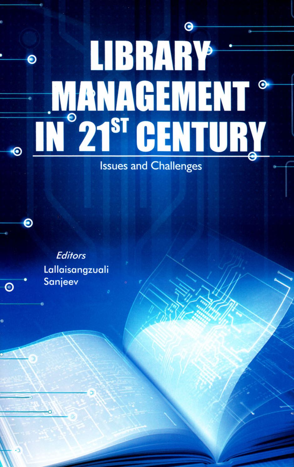 Library Management in 21st Century: Issues and Challenges