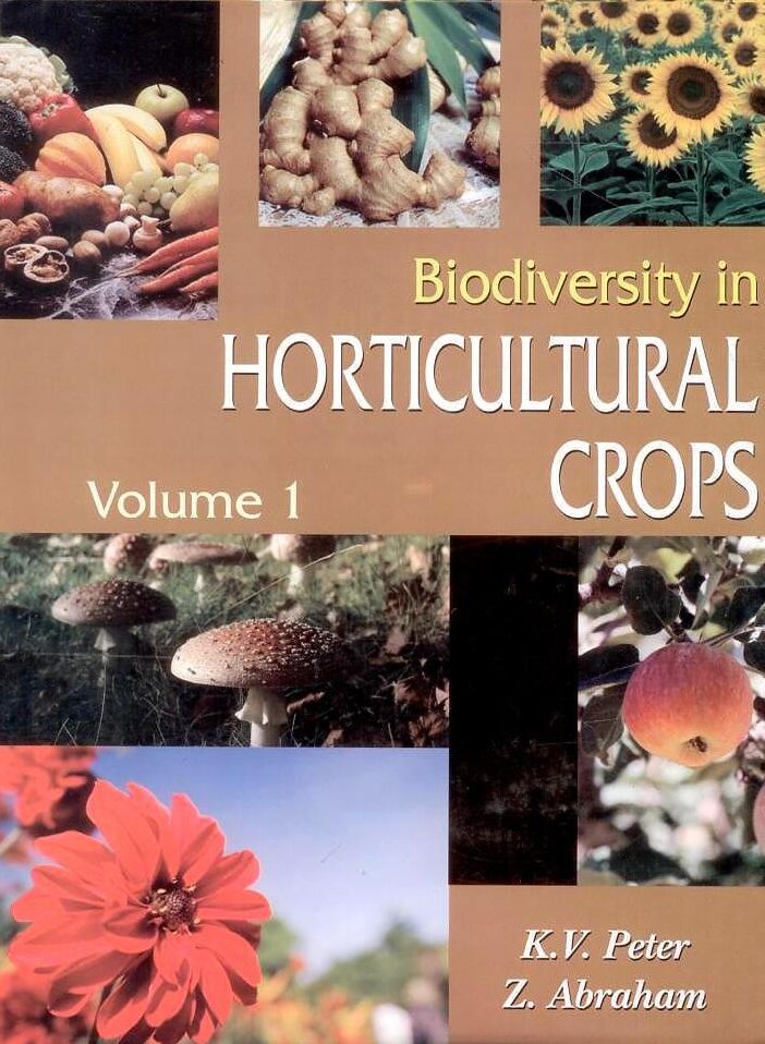 Biodiversity in Horticultural Crops Vol. 1