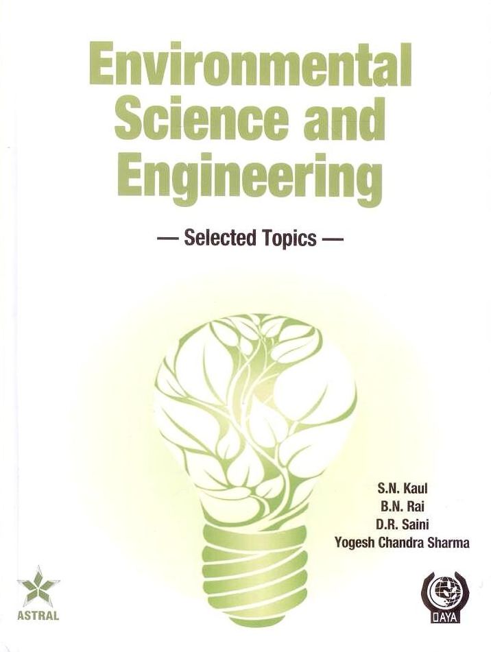 Environmental Science and Engineering: Selected Topics
